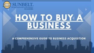 How to Buy a Business: Expert Guidance and Step-by-Step Assistance