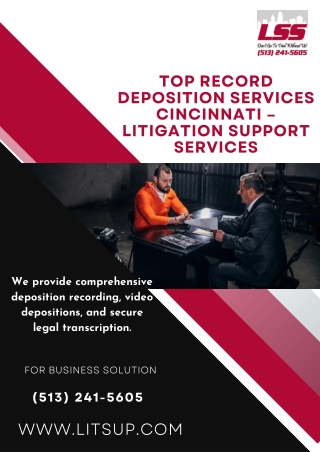 Top Record Deposition Services Cincinnati – Litigation Support Services
