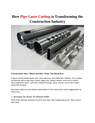 How Pipe Laser Cutting is Transforming the Construction Industry