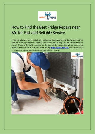 How to Find the Best Fridge Repairs near Me for Fast and Reliable Service