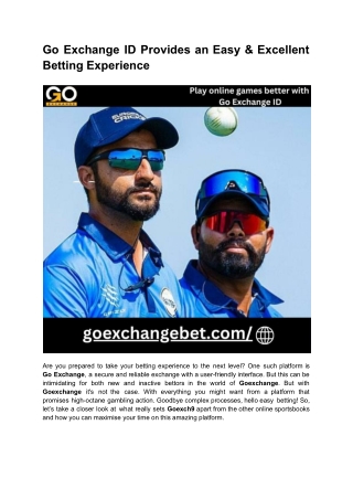 Go Exchange ID Provides an Easy & Excellent Betting Experience