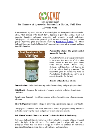 The Essence of Ayurveda: Panchatikta Ghrita, Full Moon Cultured Ghee