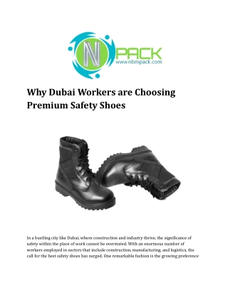 Why Dubai Workers are Choosing Premium Safety Shoes