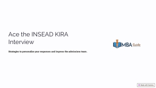 How to Excel in the INSEAD KIRA Interview: Insider Tips from MBA Experts