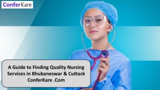 A Guide to Finding Quality Nursing Services in Bhubaneswar & Cuttack ConferKare