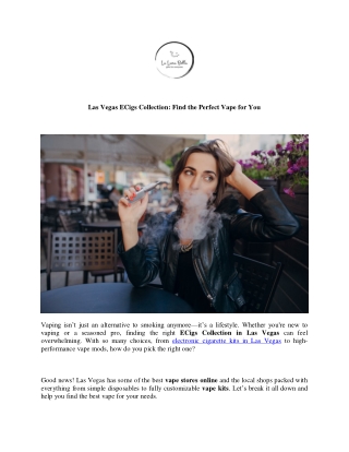 Las Vegas ECigs Collection: Find the Perfect Vape for You