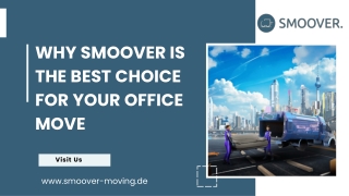 Why Smoover Is the Best Choice for Your Office Move