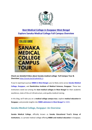 Best medical college in Durgapur West Bengal  Explore Sanaka Medical College Full Campus Overview