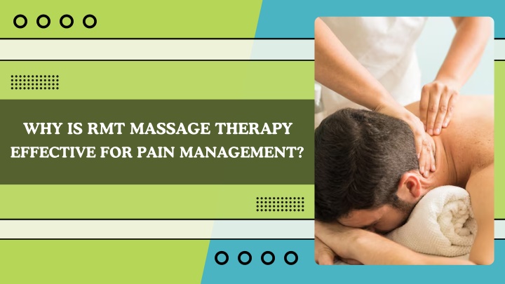 why is rmt massage therapy effective for pain