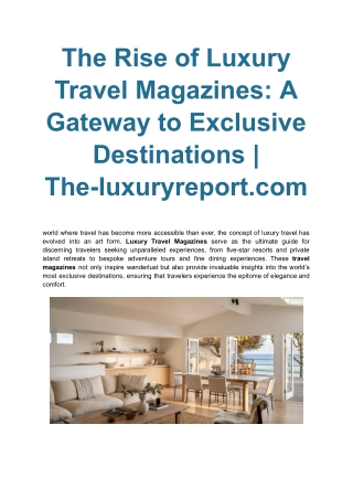 The Rise of Luxury Travel Magazines_ A Gateway to Exclusive Destinations _ The-luxuryreport