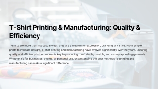 T-Shirt-Printing-and-Manufacturing-Quality-and-Efficiency.