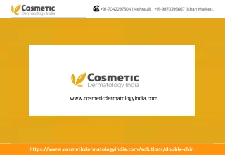 Double Chin Treatment In Delhi