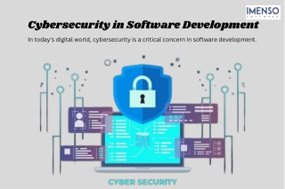 cybersecurity in software development in today