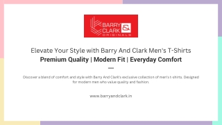 Elevate Your Everyday Look with Barry & Clark T-Shirts