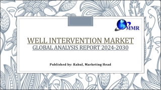 well intervention market global analysis report