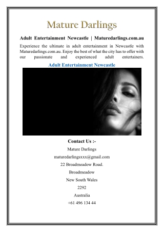 Adult Entertainment Newcastle  Maturedarlings.com.au