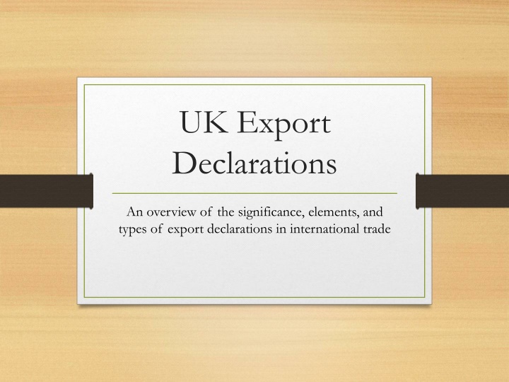 uk export declarations