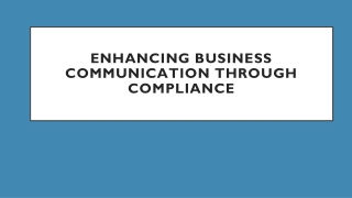 Enhancing Business Communication Through Compliance