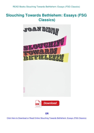 READ Books Slouching Towards Bethlehem Essays (FSG Classics)
