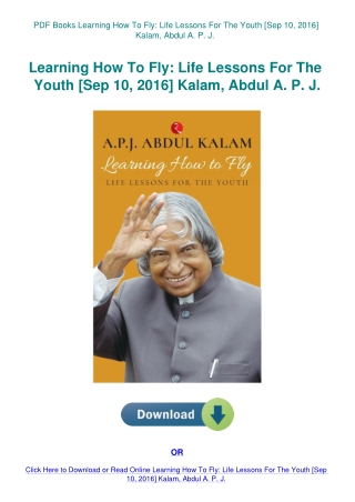 PDF Books Learning How To Fly Life Lessons For The Youth [Sep 10  2016] Kalam  Abdul A. P. J.