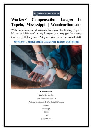 Workers' Compensation Lawyer In Tupelo, Mississippi  Woodcarlton.com