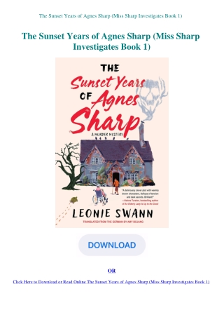 The Sunset Years of Agnes Sharp (Miss Sharp Investigates Book 1)