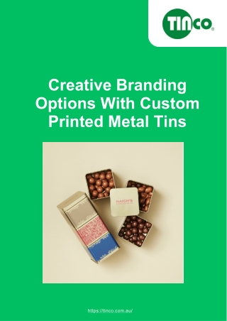 Creative Branding Options With Custom Printed Metal Tins