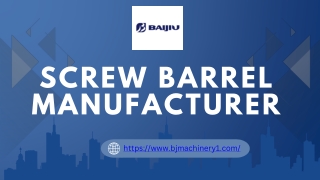 screw barrel manufacturer
