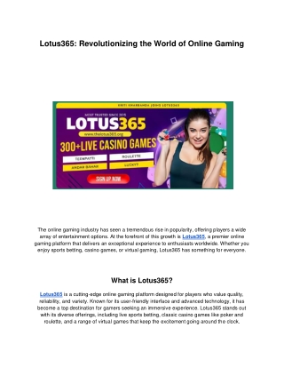 lotus365 revolutionizing the world of online