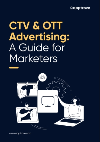 CTV & OTT Advertising: A Guide for Marketer