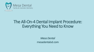 Discover the benefits of All-On-4 dental implants at Mesa Dental. Learn about th