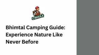 Bhimtal Camping Guide Experience Nature Like Never Before