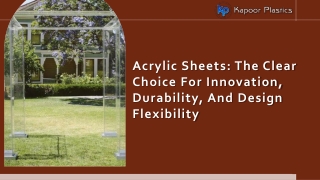 Acrylic Sheets The Clear Choice for Innovation, Durability, and Design Flexibility