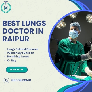 Best Lungs Doctor In Raipur