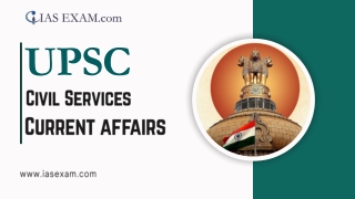 Stay Ahead in UPSC Preparation with Daily Current Affairs Updates