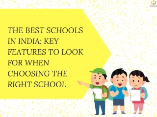 the best schools in india key features to look