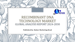 recombinant dna technology market global analysis