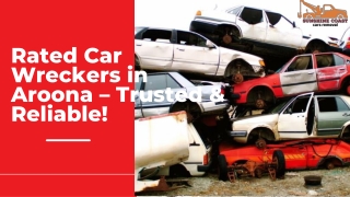 Rated Car Wrecker in Aroona – Trusted & Reliable!