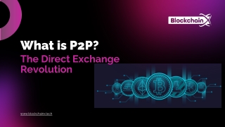 what is p2p the direct exchange revolution