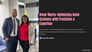 omar marte optimizing bank systems with precision