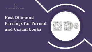 Best Diamond Earrings for Formal and Casual Looks