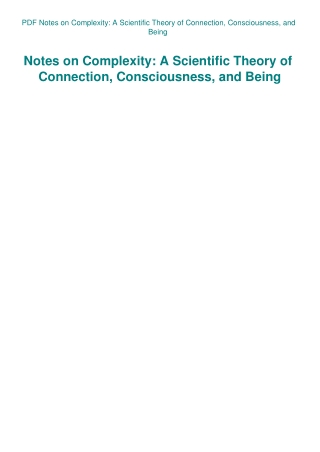 PDF Notes on Complexity A Scientific Theory of Connection  Consciousness  and Being