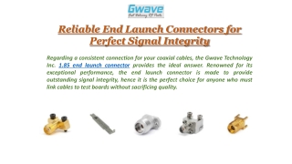 Reliable End Launch Connectors for Perfect Signal Integrity