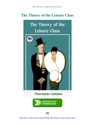 The Theory of the Leisure Class