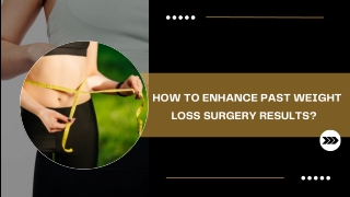 how to enhance past weight