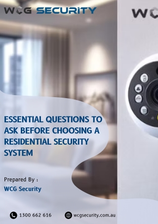 Essential Questions to Ask Before Choosing a Residential Security System