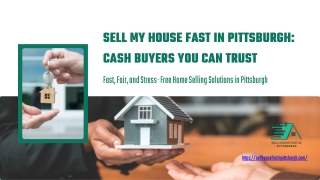 Sell Your House Fast in Pittsburgh – Trusted Cash Buyers