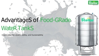 Advantages of Food-Grade Water Tanks