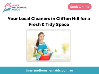 Your Local Cleaners in Clifton Hill for a Fresh & Tidy Space