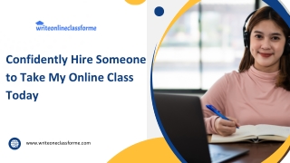 confidently hire someone to take my online class